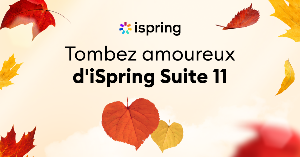 Lire la suite à propos de l’article Nouvelle version iSpring Suite 11