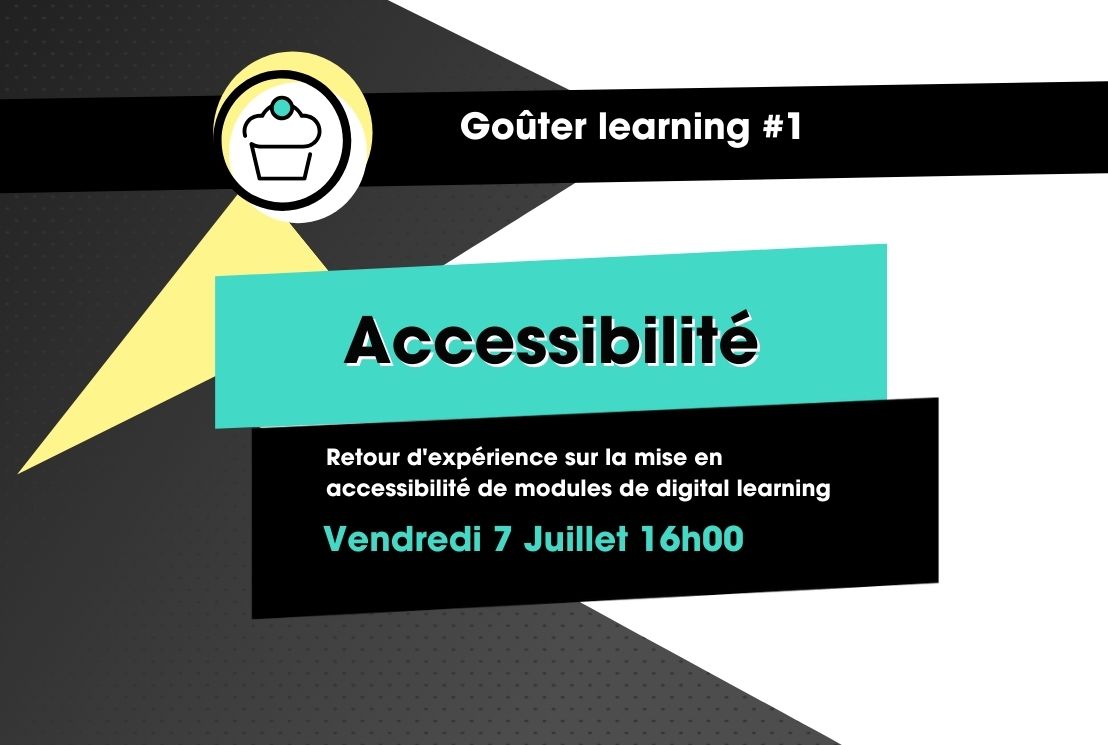 Goûter learning #1 : accessibilité