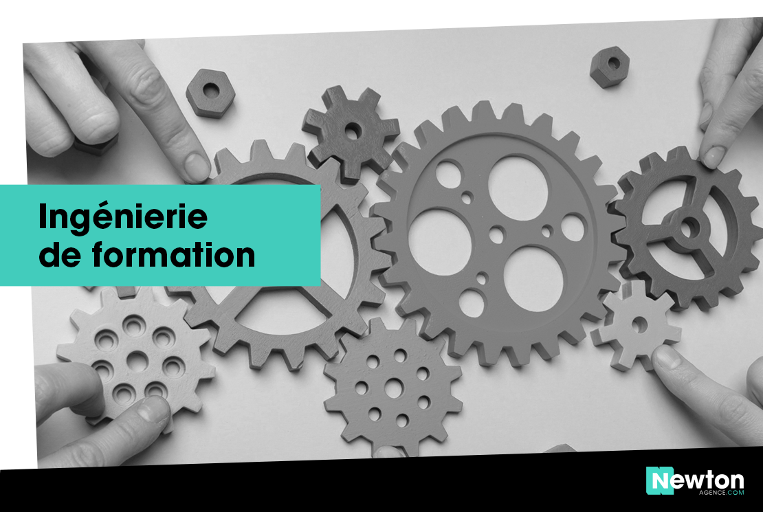 Ingénierie de formation - Newton Agence