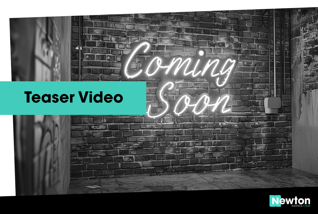 Teaser vidéo - Newton Agence