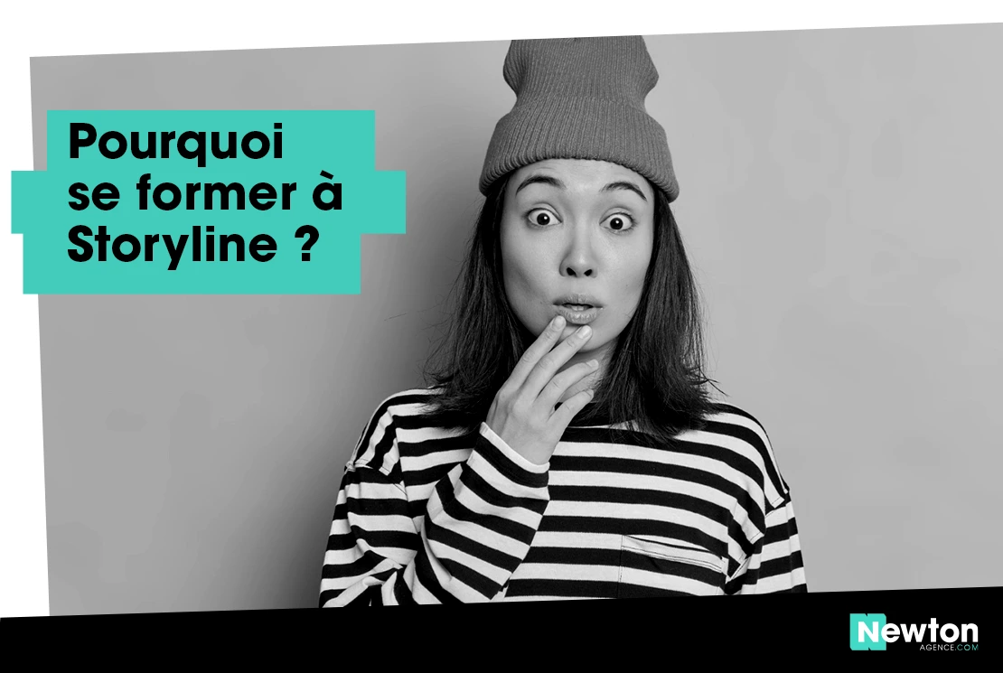 Se former à Storyline - Newton Agence