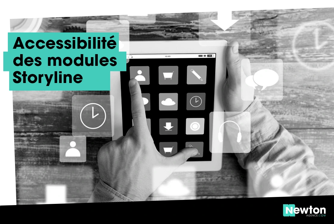 Optimiser l’accessibilité de ses modules Storyline (RGAA / WCAG)