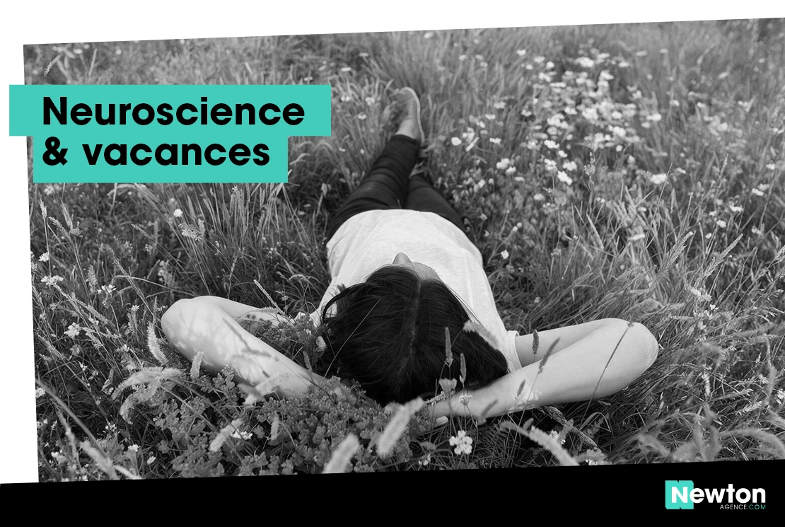 Neuroscience & Vacances